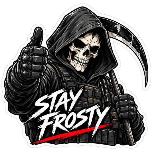 Stay Frosty
